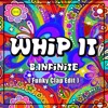 Whip It (Funky Clap Edit) - Single