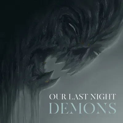 Demons - Single - Our Last Night