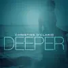 Deeper album lyrics, reviews, download