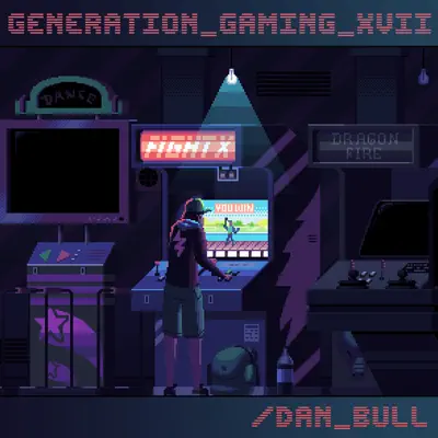 Generation Gaming XVII - Dan Bull