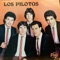 No Lo Puedo Creer - Los Pilotos lyrics