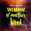 Stream & download Woman of Another Kind - Single