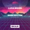 Basic Rhythm - Luca Bisori lyrics