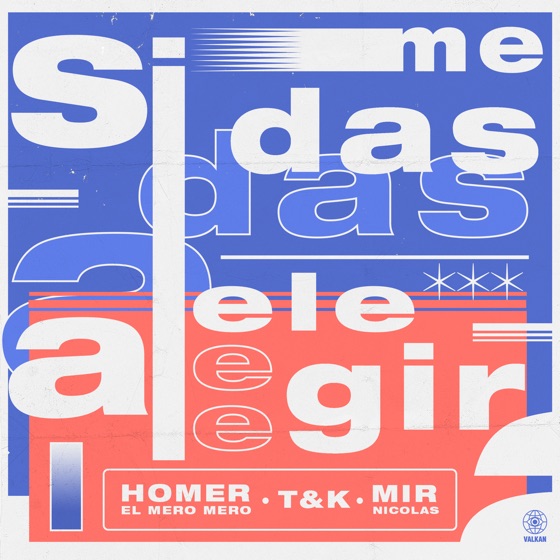 Cover artwork for Si Me Das a Elegir