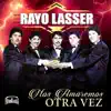 Nos Amaremos Otra Vez album lyrics, reviews, download