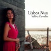 Valéria Carvalho - Lisboa Nua