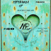 Mauro C.Dream - Esperanza (Original Mix)