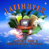 LATINHYEU (feat. BarryB, Glue C & Blue Kriegerz) artwork