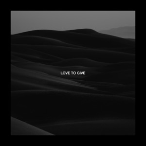 Love To Give - Single
