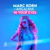 In Your Eyes (Bodybangers & Marc Korn Radio Edit) - Single album lyrics, reviews, download