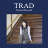 TRAD - Mariya Takeuchi