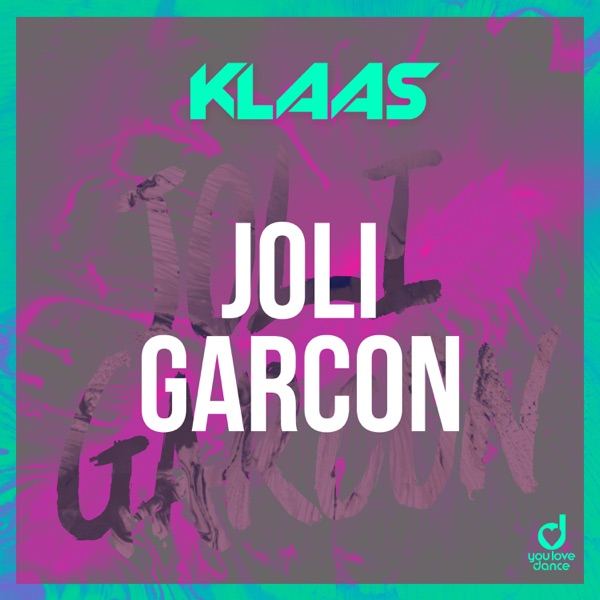 Klaas - Joli Garcon