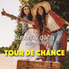 Tour de chance - Susan Ebrahimi & Daria Ebrahimi