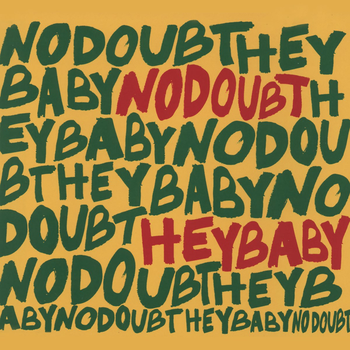 Hey baby. Hey Hey Baby. No doubt-Hey Baby фотоальбом. No doubt - Rock steady (2001).