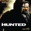 Stream & download The Hunted (Music From the Motion Picture)