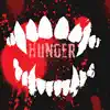 Hunger - Single album lyrics, reviews, download