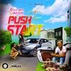 Push to Start (feat. Oven Boss) - Single