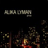 Alika Lyman Group, 2012