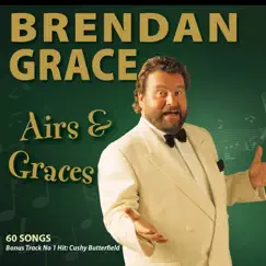 Airs & Graces by Brendan Grace album reviews, ratings, credits
