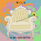 It Only Gets Better artwork