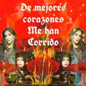 De Mejores Corazones Me Han Corrido (feat. Sandra Echeverria) artwork
