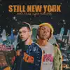 Still New York - Single album lyrics, reviews, download