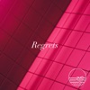 Regrets - Single