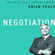 Brian Tracy - Negotiation