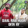 Saal Rab Huor Dita Ay - Single