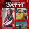 Shehnaaz Gill - Straight up Jatti (feat. Harj Nagra)