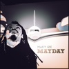 Mayday - Single