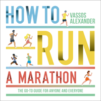 Vassos Alexander - How to Run a Marathon artwork