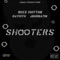 Shooters (feat. Jburna718 & Day13th) - Reez Vuitton lyrics