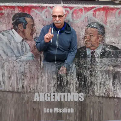 Argentinos - Leo Maslíah Argentinos - Leo Maslíah