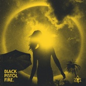 Black Pistol Fire - Black Halo