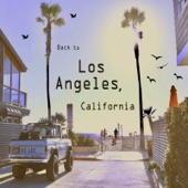 Back to Los Angeles California (feat. Lakey Inspired) artwork