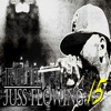 Juss Flowing 15 - Single