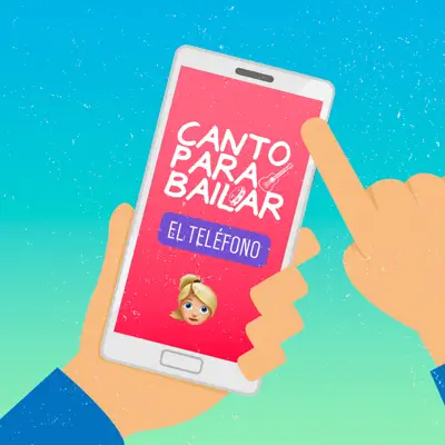 El Teléfono - Single - Canto para bailar