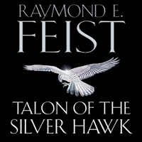 Raymond E. Feist - Talon of the Silver Hawk artwork