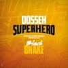 Superhéro (Extrait de la bande originale inspirée du film Black Snake) - Single artwork