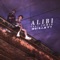 Alibi (feat. Jomie) - Gold Revere lyrics