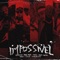 Impossível (feat. Izumed, Scarlett Wolf, Abuh, Terra Preta & Burno) - Single