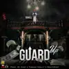 Guard Up - Single album lyrics, reviews, download