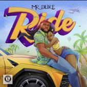 Mr. Duke - Ride