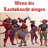 Wenn Die Landsknecht Singen - Botho Lukas Chor