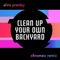 Clean Up Your Own Backyard (Chromeo Remix) - Single