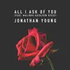 Stream & download All I Ask of You (feat. Malinda Kathleen Reese)