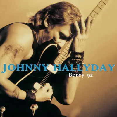 Bercy 92 (Live) - Johnny Hallyday