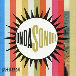 Red Hot + Lisbon: Onda Sonora by Various Artists album reviews, ratings, credits