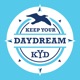 Keep Your Daydream | Inspiring Stories of Travel and Adventure